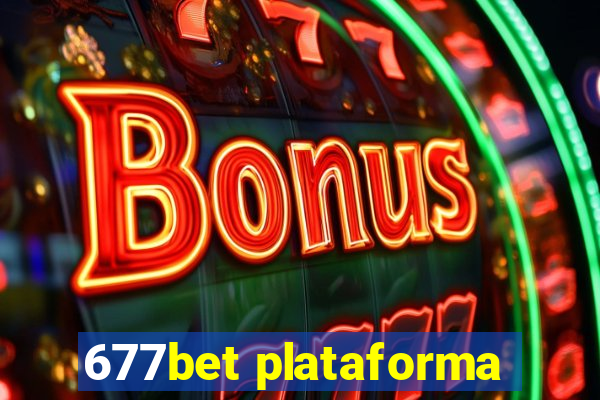677bet plataforma